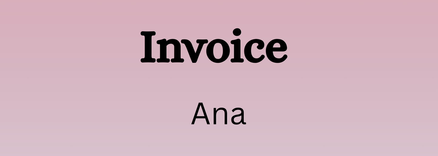 Invoice - Ana