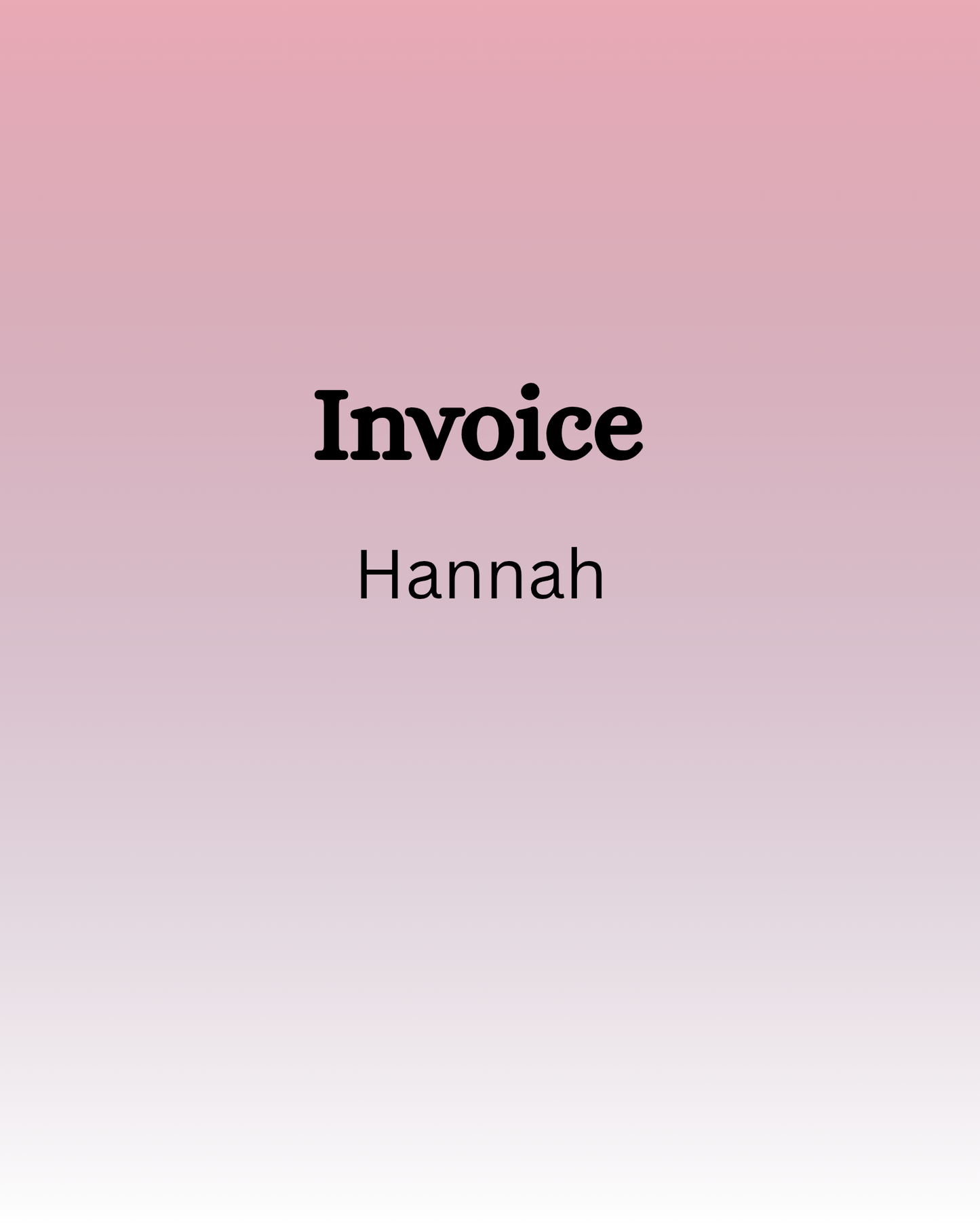 Invoice - Hannah