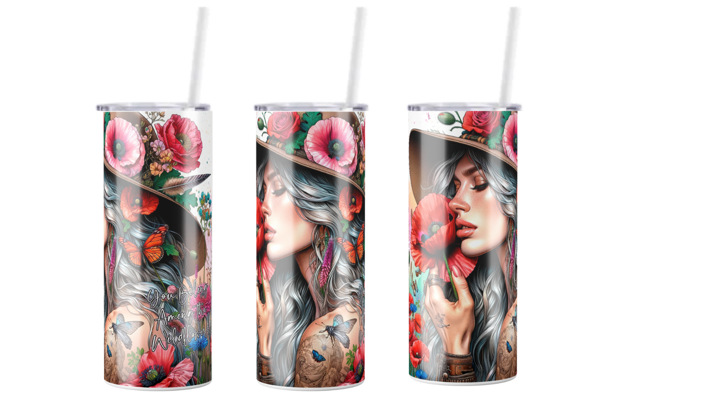 You Belong Among The Wildflowers