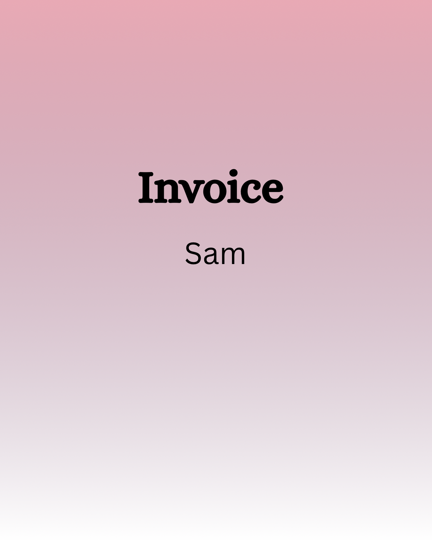 Invoice - Sam