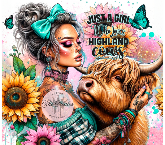 Just A Girl Who Loves Highland Cows